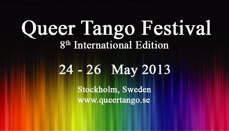 Stockholm International Queer Tango Festival 6th ed 13-15 May 2011